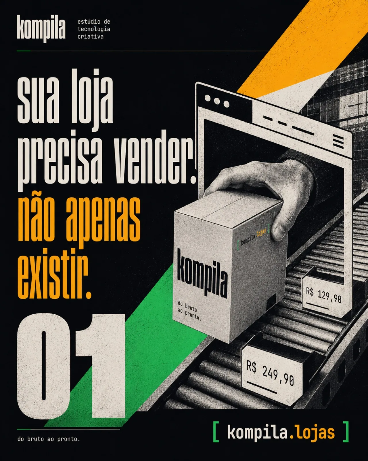Poster 01: sua loja precisa vender, não apenas existir.
